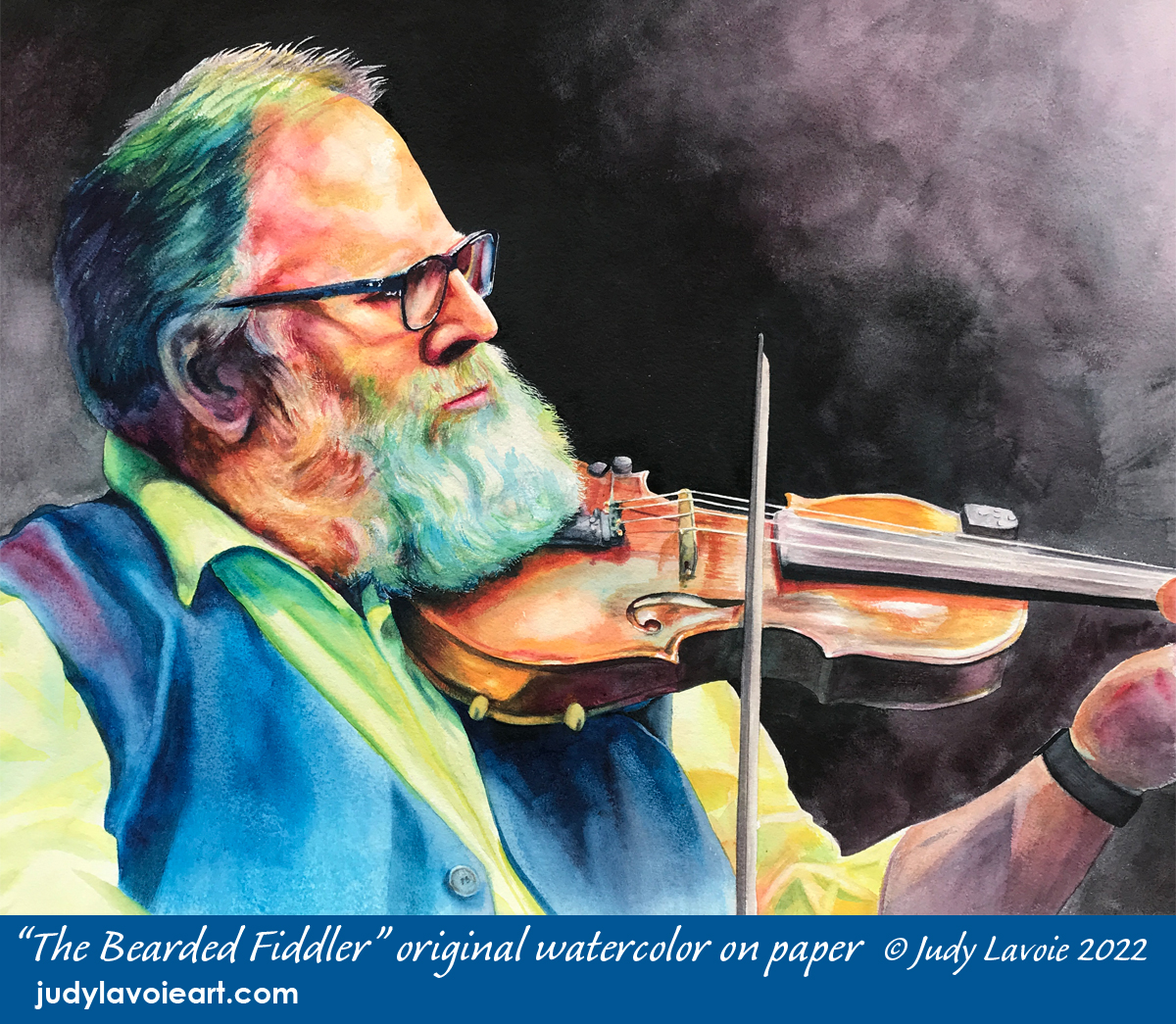 "The Bearded Fiddler" original watercolor © Judy Lavoie 2022