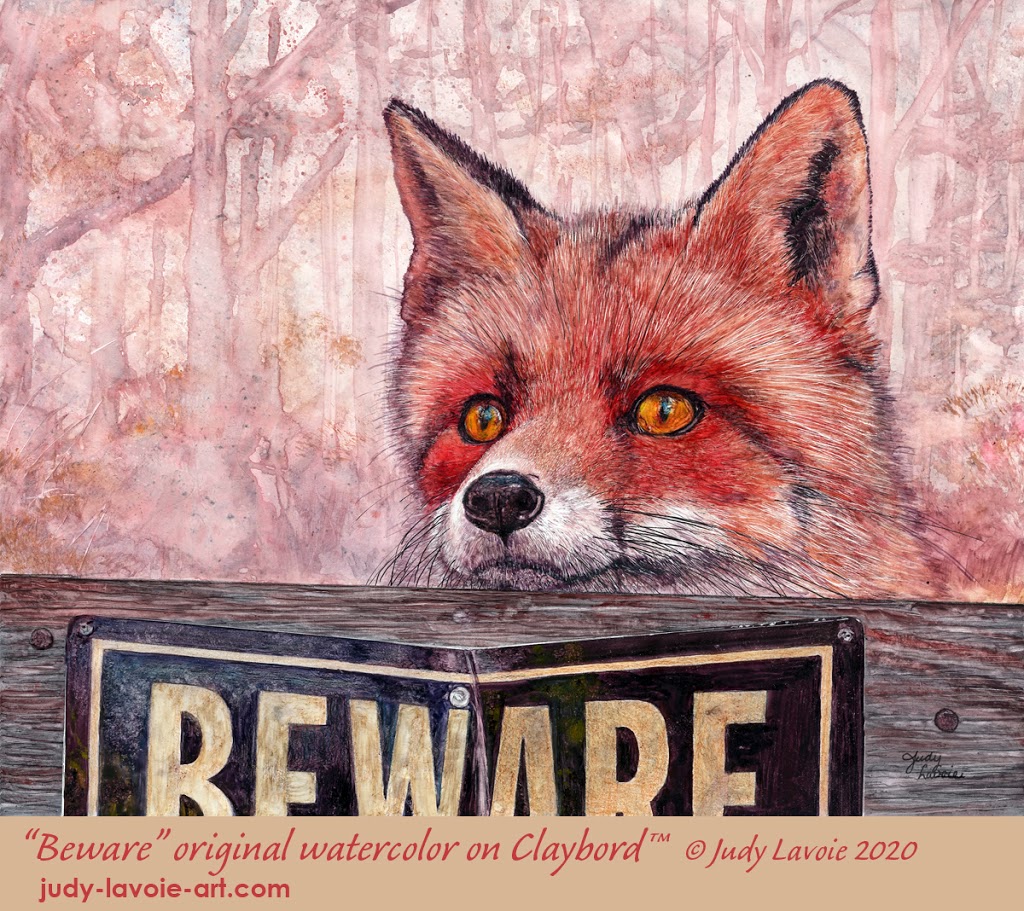 "Beware," original white Claybord with watercolors © Judy Lavoie 2020